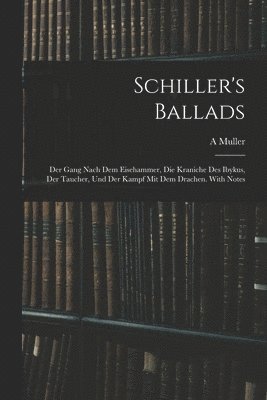 Schiller's Ballads 1