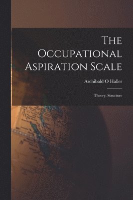 bokomslag The Occupational Aspiration Scale
