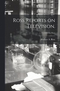 bokomslag Ross Reports on Television.; v.54 (1955