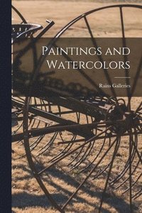 bokomslag Paintings and Watercolors