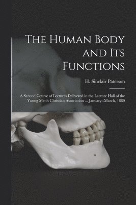 bokomslag Human Body and Its Functions