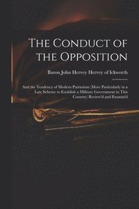 bokomslag The Conduct of the Opposition