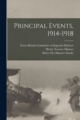 Principal Events, 1914-1918 1