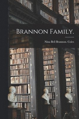 bokomslag Brannon Family.