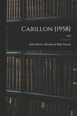 Carillon [1958]; 1958 1