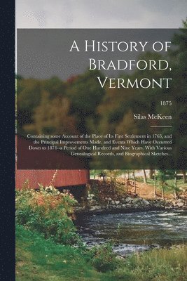 bokomslag A History of Bradford, Vermont