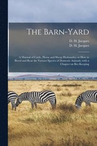 bokomslag The Barn-yard