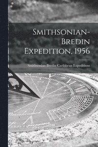 bokomslag Smithsonian-Bredin Expedition, 1956