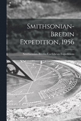 Smithsonian-Bredin Expedition, 1956 1
