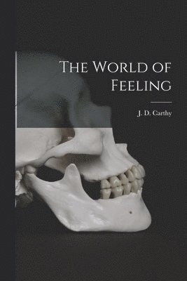 The World of Feeling 1