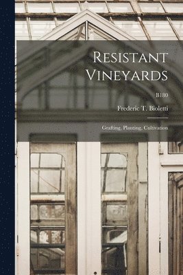 Resistant Vineyards 1