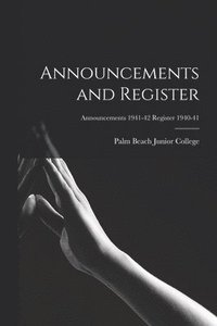 bokomslag Announcements and Register; Announcements 1941-42 Register 1940-41