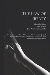 bokomslag The Law of Liberty