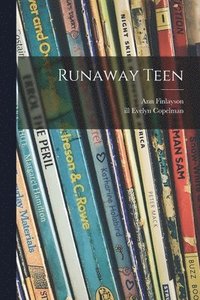 bokomslag Runaway Teen