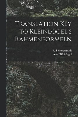 bokomslag Translation Key to Kleinlogel's Rahmenformeln