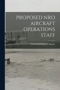 bokomslag Proposed Nro Aircraft Operations Staff