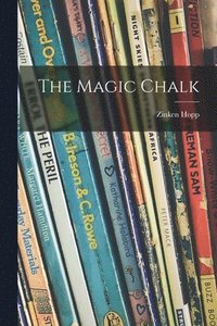 bokomslag The Magic Chalk
