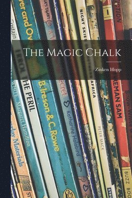 bokomslag The Magic Chalk