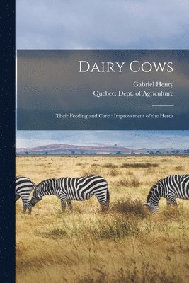 Dairy Cows [microform]