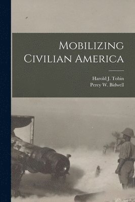 Mobilizing Civilian America 1