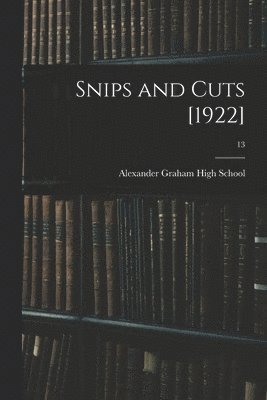 Snips and Cuts [1922]; 13 1