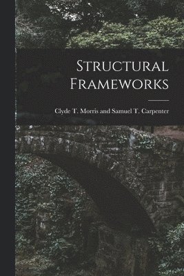 Structural Frameworks 1