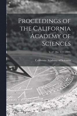 bokomslag Proceedings of the California Academy of Sciences; v. 57