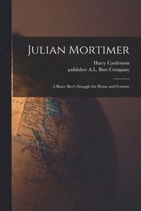 bokomslag Julian Mortimer