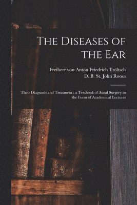 The Diseases of the Ear 1