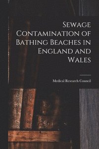 bokomslag Sewage Contamination of Bathing Beaches in England and Wales