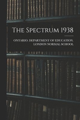 bokomslag The Spectrum 1938
