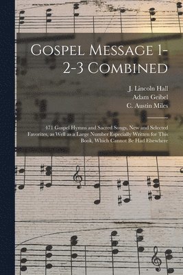 Gospel Message 1-2-3 Combined 1