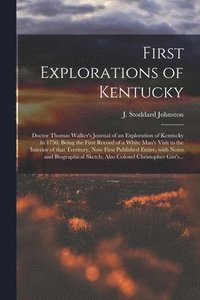 bokomslag First Explorations of Kentucky