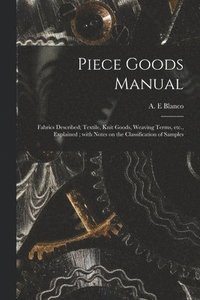 bokomslag Piece Goods Manual