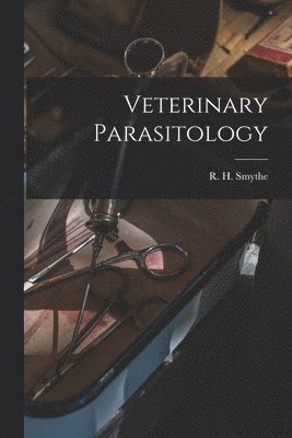 bokomslag Veterinary Parasitology