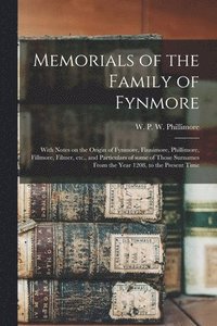 bokomslag Memorials of the Family of Fynmore