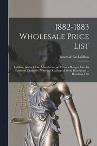 bokomslag 1882-1883 Wholesale Price List [microform]