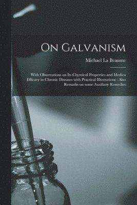 On Galvanism 1