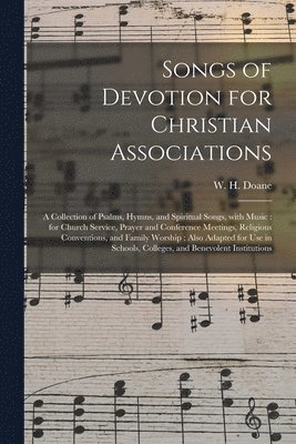 Songs of Devotion for Christian Associations 1