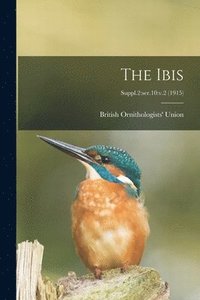 bokomslag The Ibis; Suppl.2