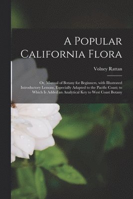 A Popular California Flora 1