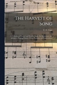 bokomslag The Harvest of Song