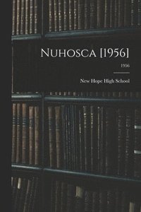 bokomslag Nuhosca [1956]; 1956