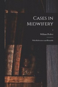 bokomslag Cases in Midwifery