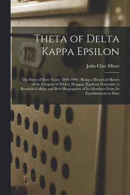 bokomslag Theta of Delta Kappa Epsilon