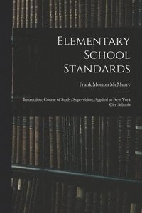 bokomslag Elementary School Standards