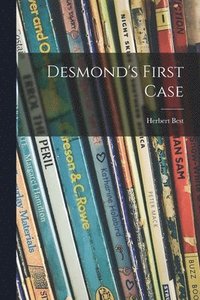 bokomslag Desmond's First Case