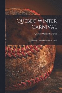 bokomslag Quebec Winter Carnival [microform]