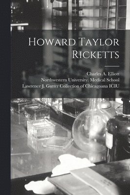 Howard Taylor Ricketts 1