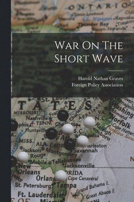 War On The Short Wave 1